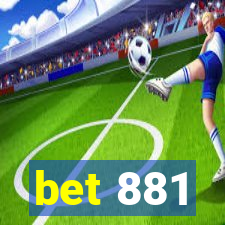 bet 881